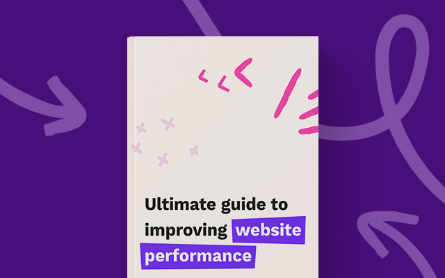 Ultimate guide to improving  website performance