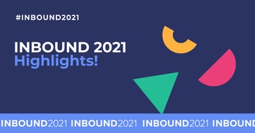 INBOUND 2021 New HubSpot Product Highlights