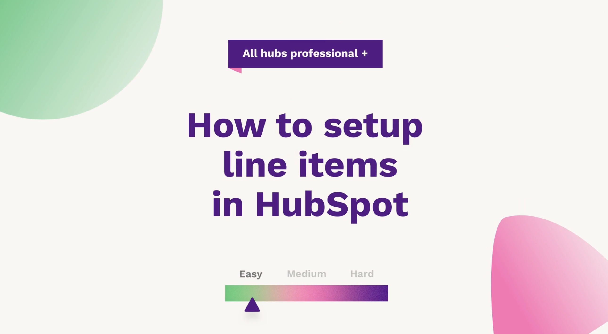 How to setup line items in HubSpot
